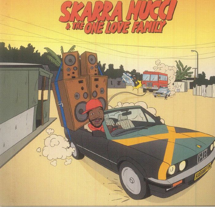 Skarra Mucci - Skarra Mucci & The One Love Family