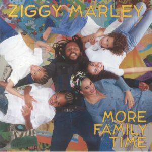 Ziggy Marley - More Family Time