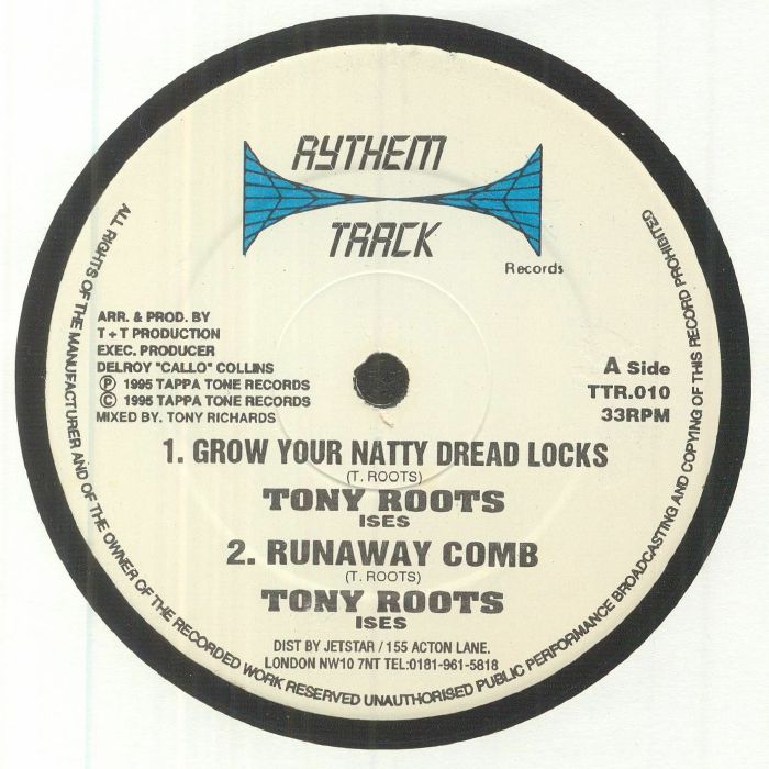 Tony Roots / Ises - Grow Your Natty Dread Locks