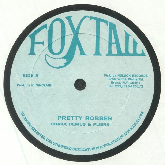 Chaka Demus / Pliers - Pretty Robber