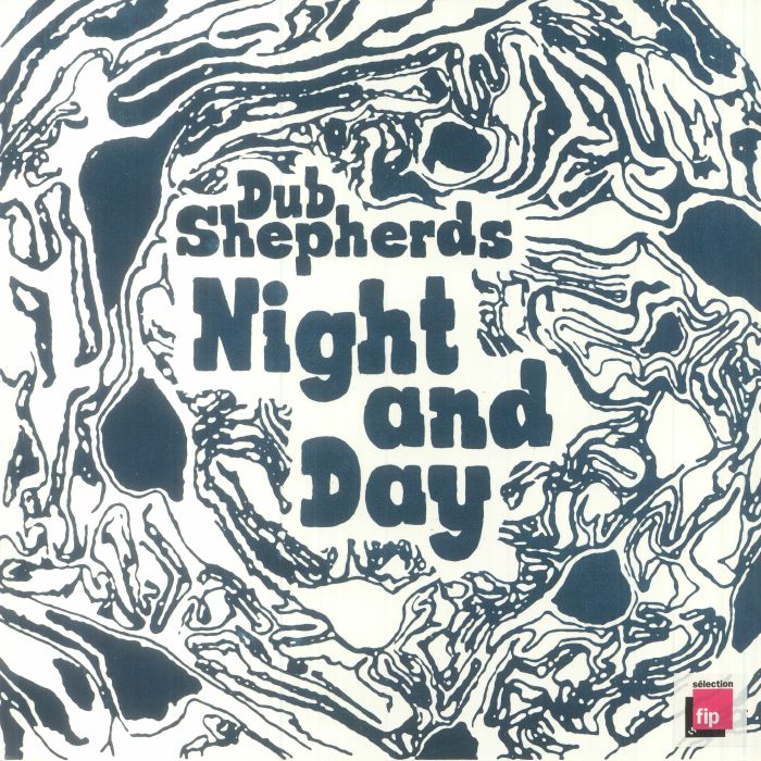 Dub Shepherds - Night & Day