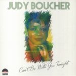 Judy Boucher - Can't Be With You Tonight (reissue)
