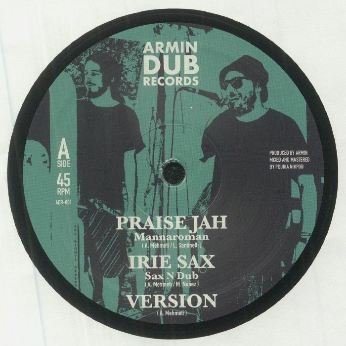Mannaroman / Sax N Dub / Armin - Praise Jah