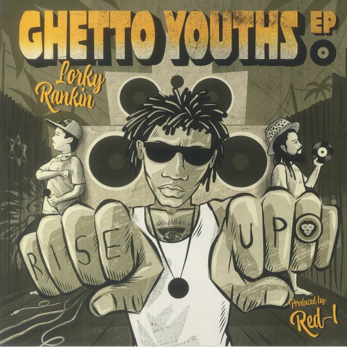 Lorky Rankin / Red I - Ghetto Youths EP