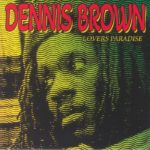 Dennis Brown - Lovers Paradise (reissue)