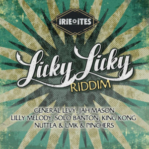 King Kong, Jah Mason, General Levy & More - Licky Licky Riddim