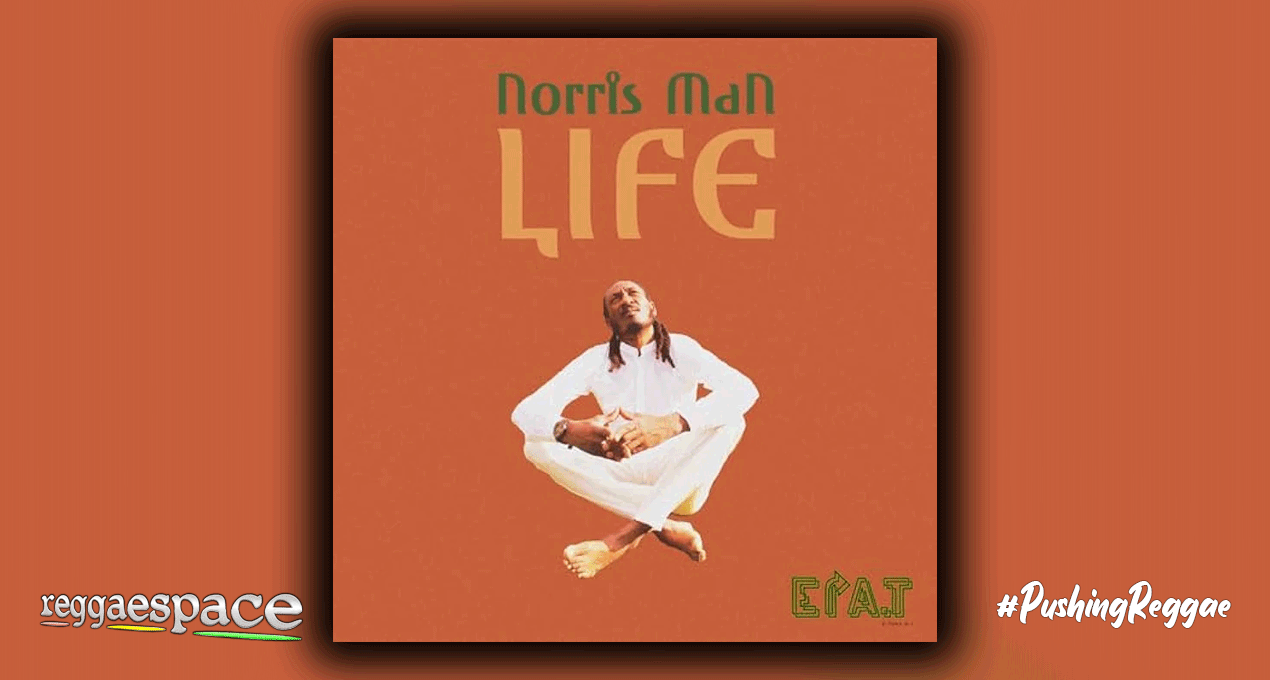 Playlist: Norris Man - LIFE [E.Turn.A.T]