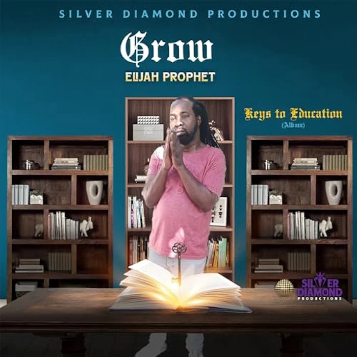 Elijah Prophet - Grow