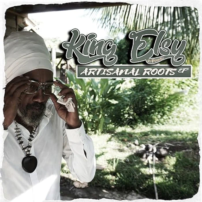 King Elsy - Artisanal Roots - EP