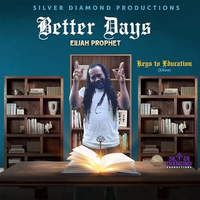 Elijah Prophet - Better Days