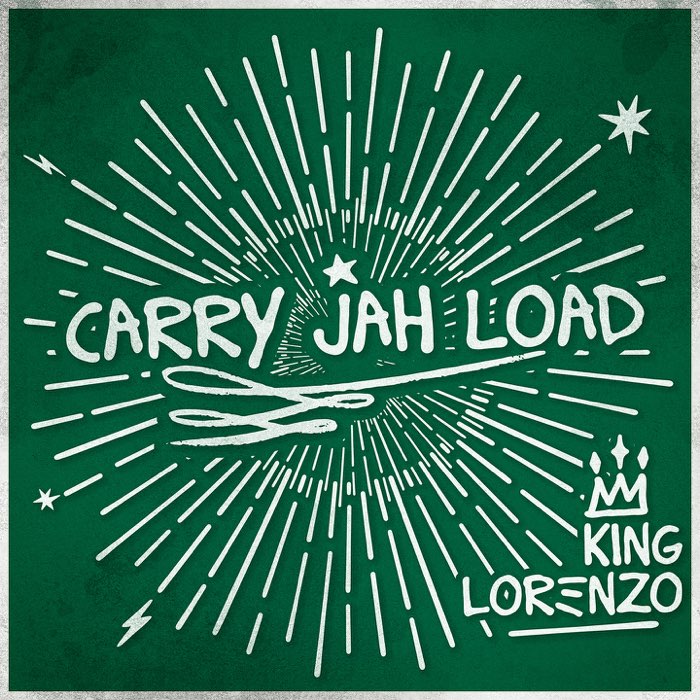 King Lorenzo - Carry Jah Load