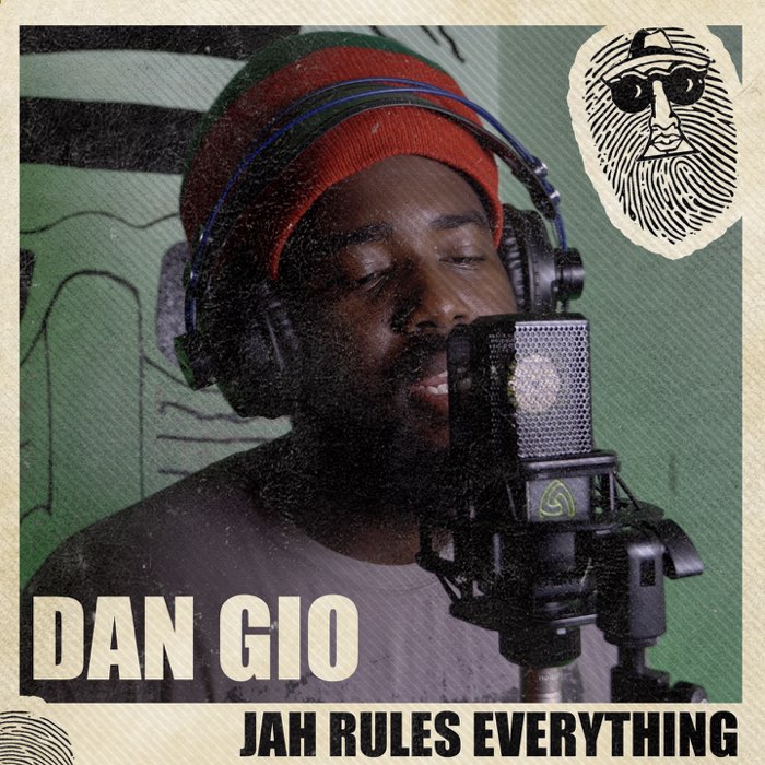 Dan Gio - Jah Rules Everything