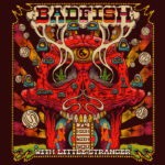 Badfish / Little Stranger - High With You