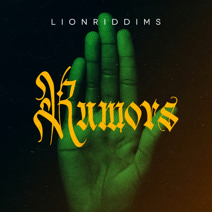 Lionriddims - Rumors