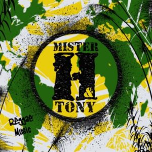 Mister H & Tony - Reggae Music