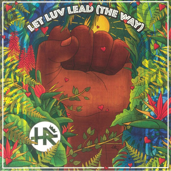 HR - Let Luv Lead (The Way)
