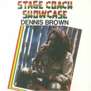 Dennis Brown - Stage Coach Showcase (reissue)