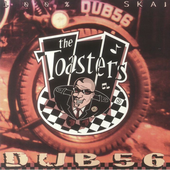 The Toasters - Dub 56 (reissue)