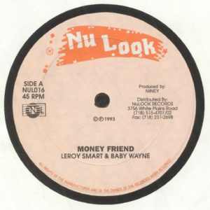 Leroy Smart / Baby Wayne - Money Friend (warehouse find)
