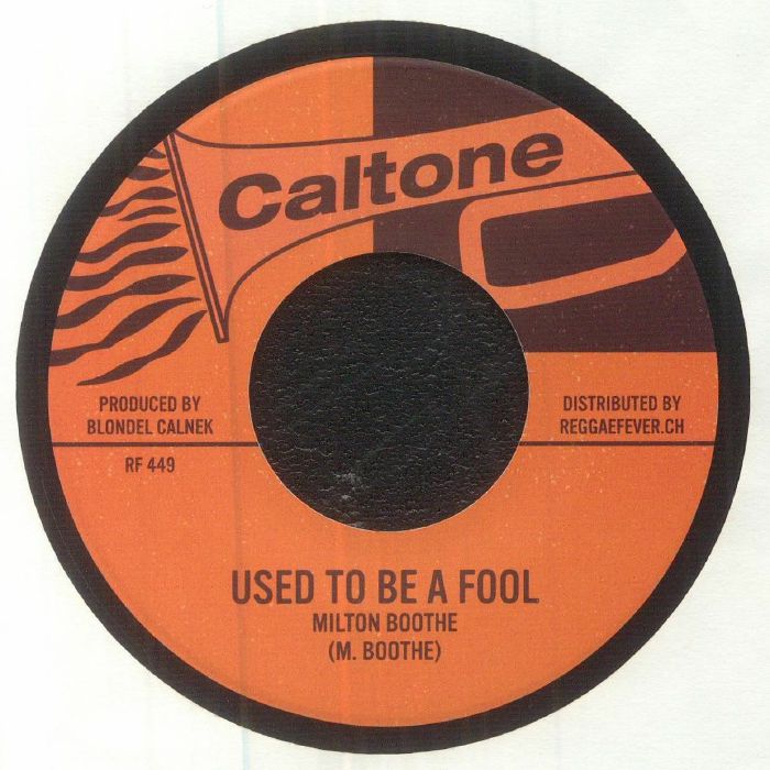 Milton Boothe / Emotions - Used To Be A Fool (reissue)