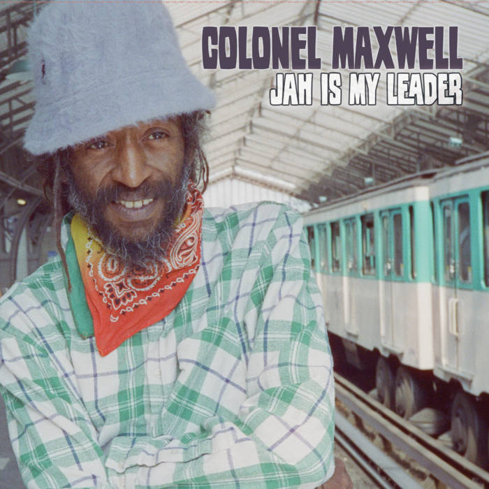 Abendigo Records - Colonel Maxwell - Jah is My Leader
