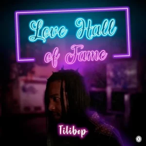 Tilibop - Love Hall of Fame