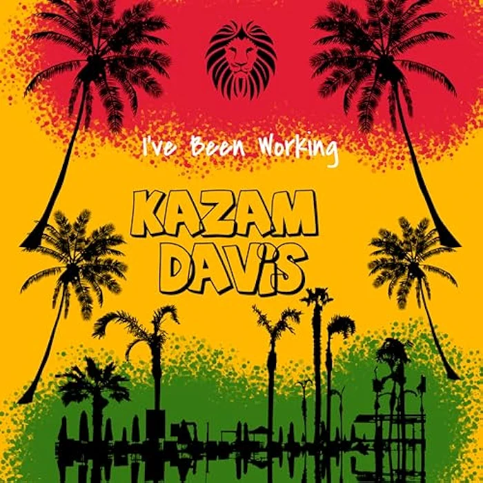 Kazam Davis - I've Been Working