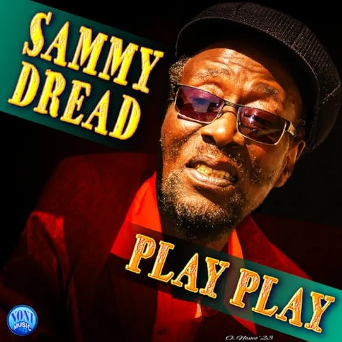 Sammy Dread - Play Play