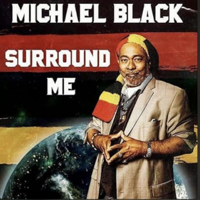 Michael Black - Surround Me