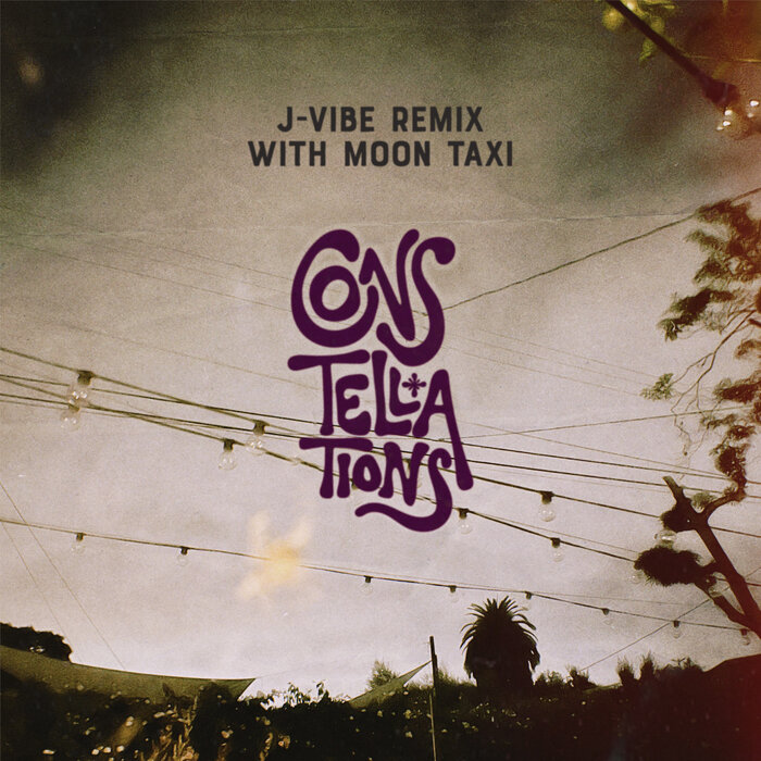 Surfer Girl / Moon Taxi - Constellations (J-Vibe Remix)