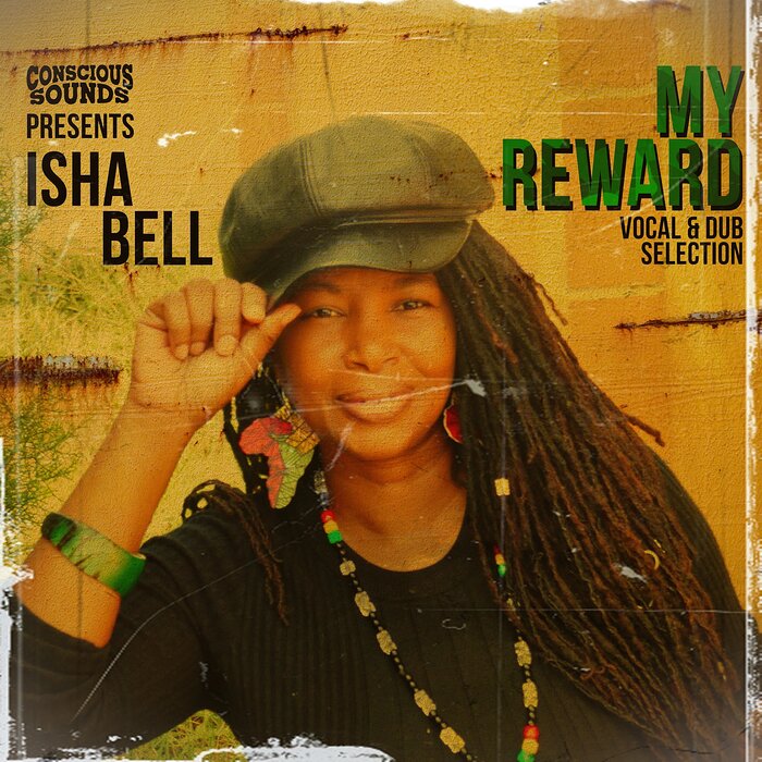 Isha Bel / Dougie Conscious - My Reward