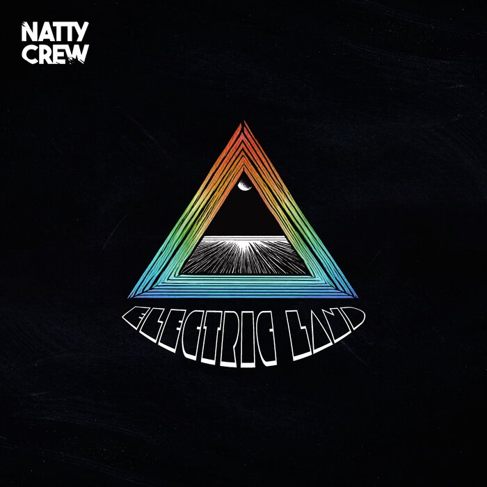 Natty Crew - Electric Land