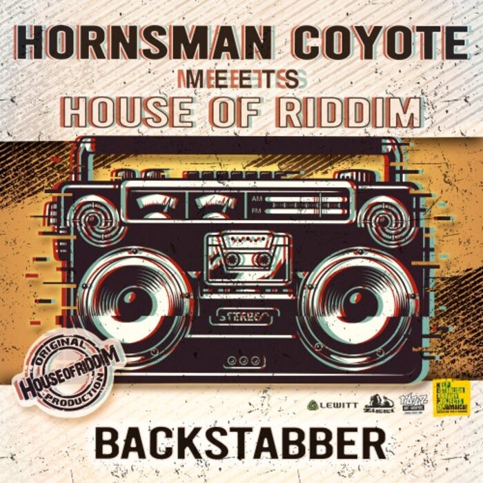 Hornsman Coyote / House Of Riddim - Backstabber (20 Years)