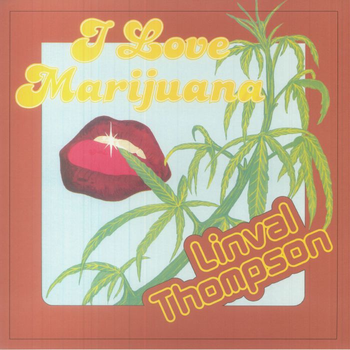 Linval Thompson - I Love Marijuana