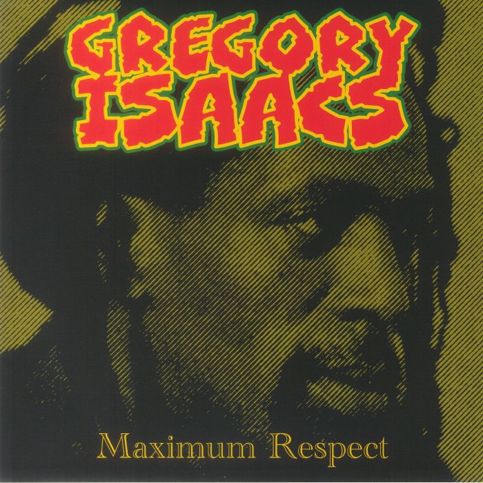 Gregory Isaacs - Maximum Respect (reissue)