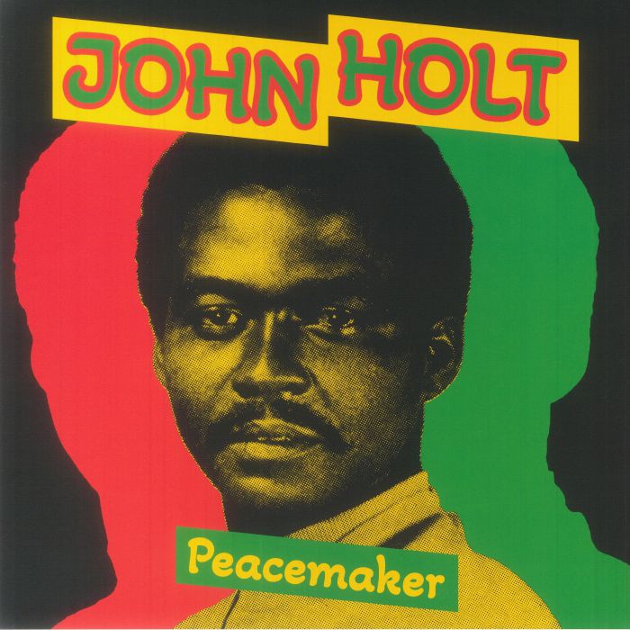 John Holt - Peacemaker (reissue)
