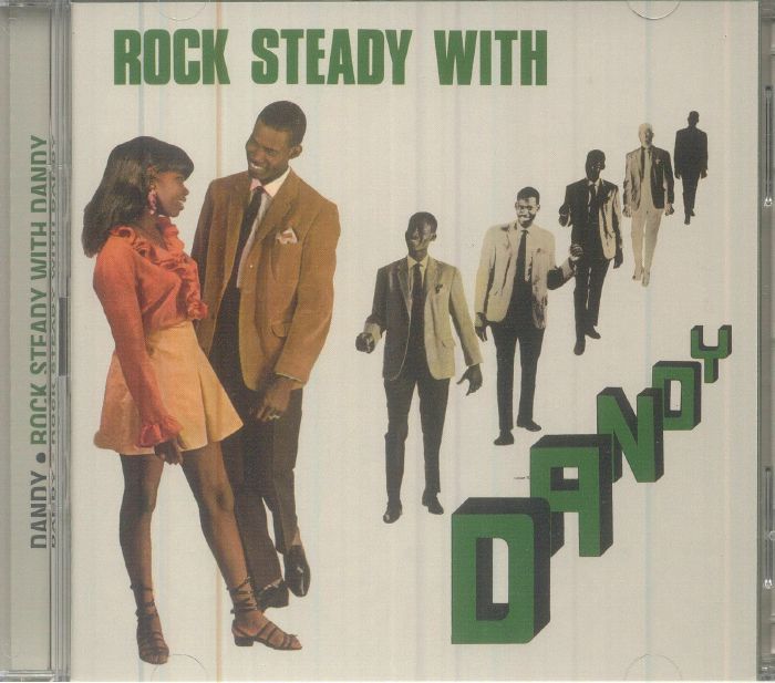 Dandy - Rocksteady With Dandy
