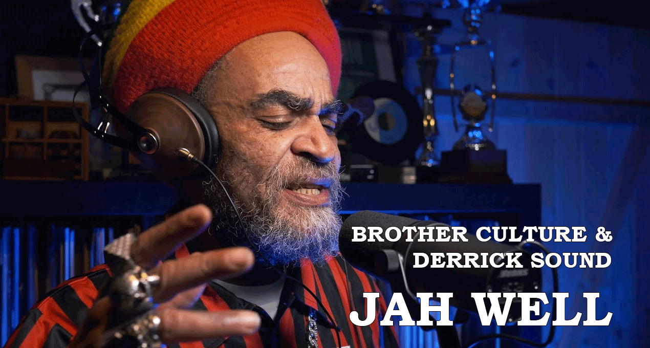 Video: Brother Culture & Derrick Sound - Jah Well [Evidence Music]
