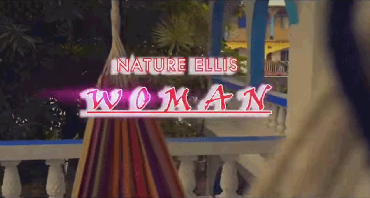 Video: Nature Ellis - Woman [Ambassador of Choice Records]