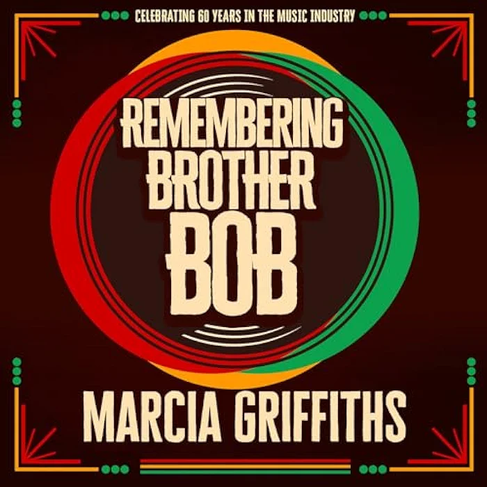 Marcia Griffiths - Remembering Brother Bob