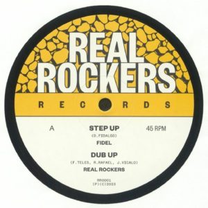 Fidel / Real Rockers / Alpha Pup - Step Up