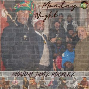 Mjrockerz Feat Ric Toldon / Big Baffolo / Freeman Gyenyame - Monday Night