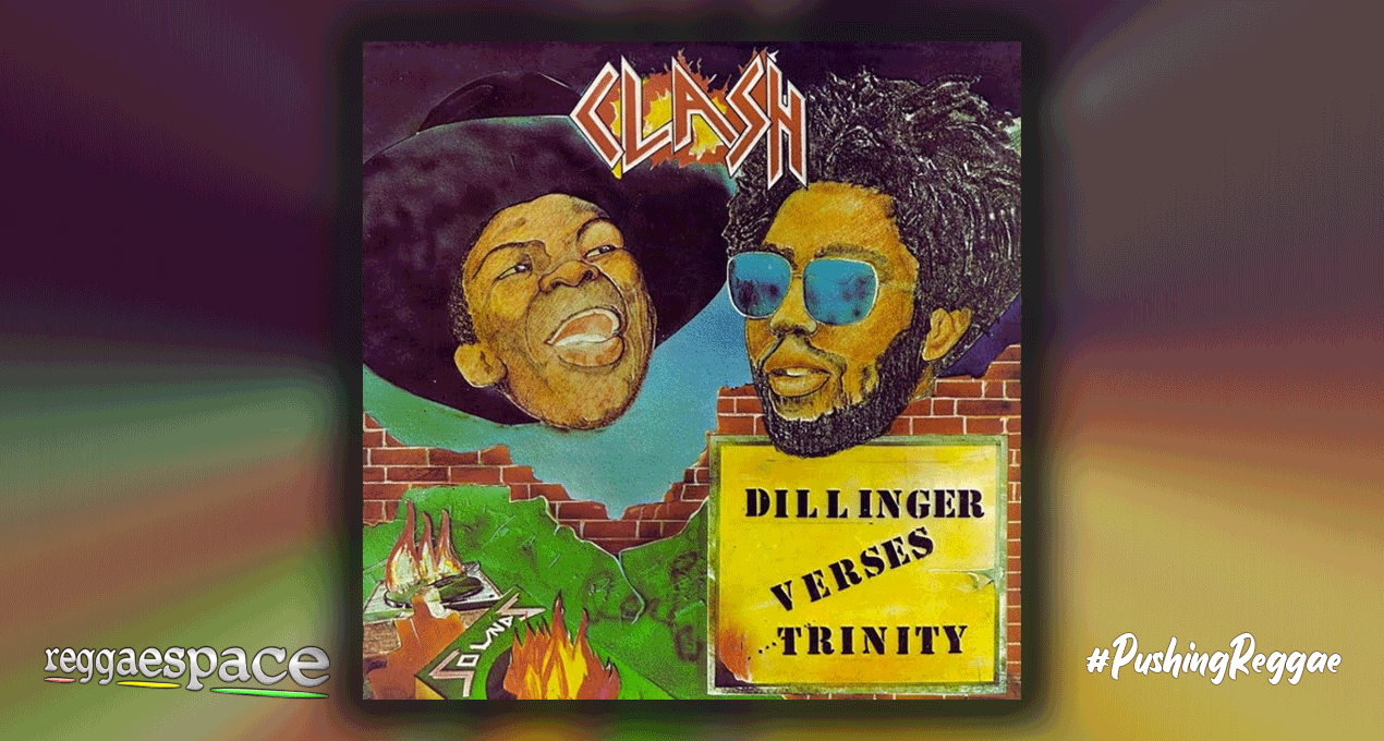 Playlist: Dillinger Vs Trinity - Clash
