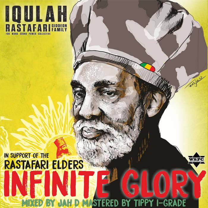 Iqulah Rastafari - Infinite Glory
