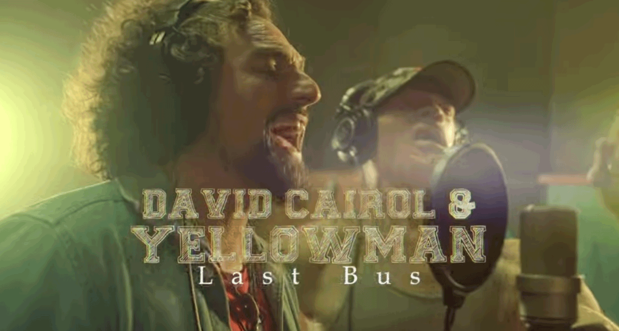 Video: David Cairol & Yellowman - Last Bus [You N'I Music]