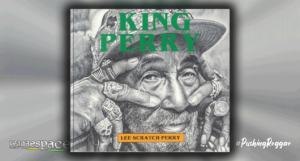 Playlist: Lee "Scratch" Perry - King Perry