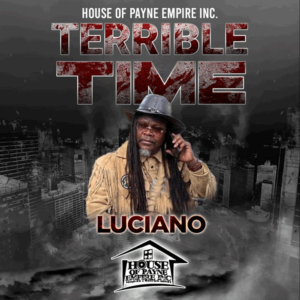 Luciano - Terrible Time